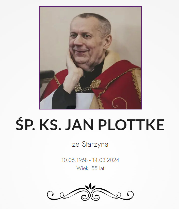 Zmarł Świętej pamięci Jan Plottke ze Starzyna